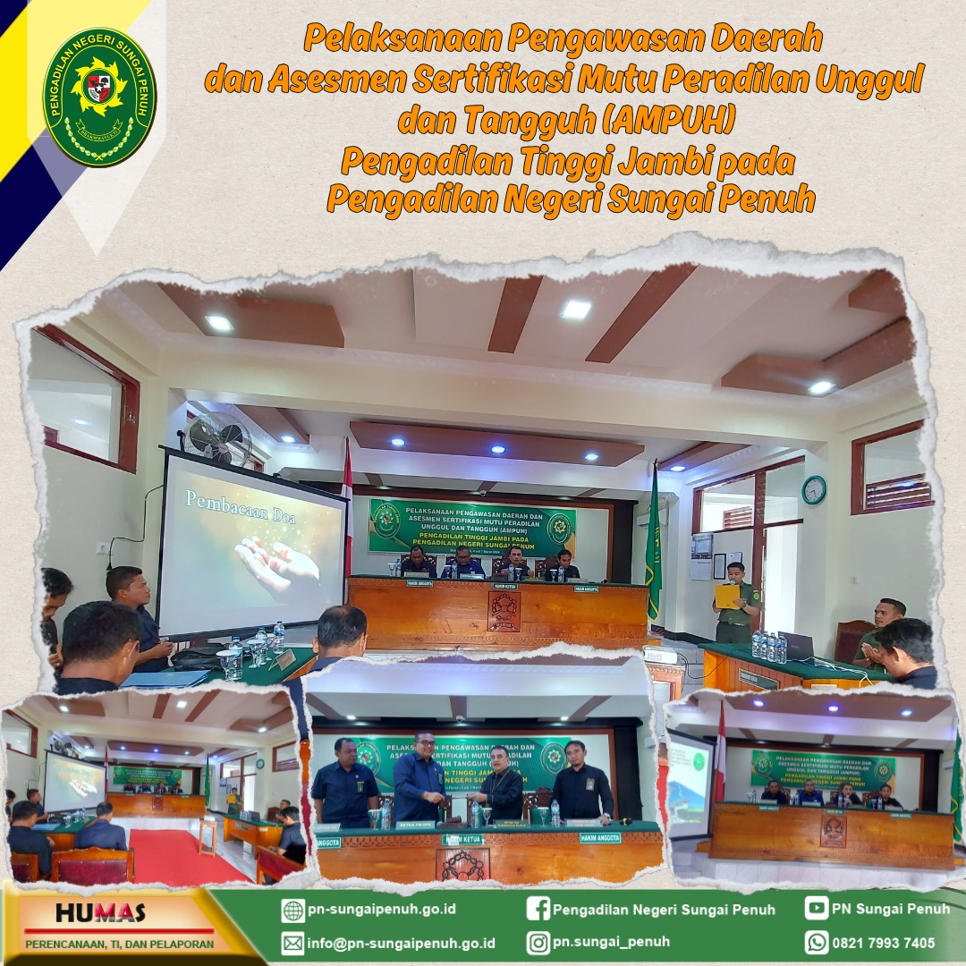  Pengawasan Daerah dan Asesmen Sertifikasi Mutu Peradilan Unggul dan Tangguh (AMPUH)